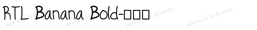 RTL Banana Bold字体转换